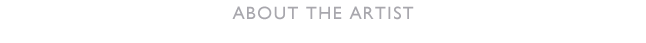 About the Artist